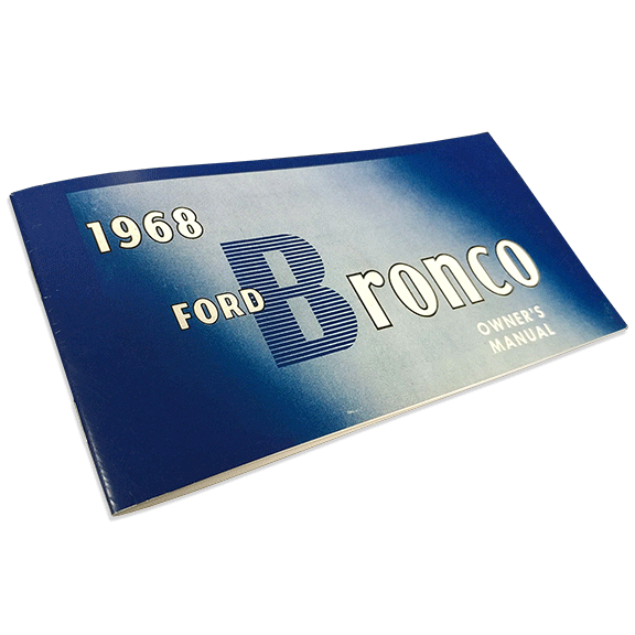 1968 Ford Bronco Owner's Manual - Reprint