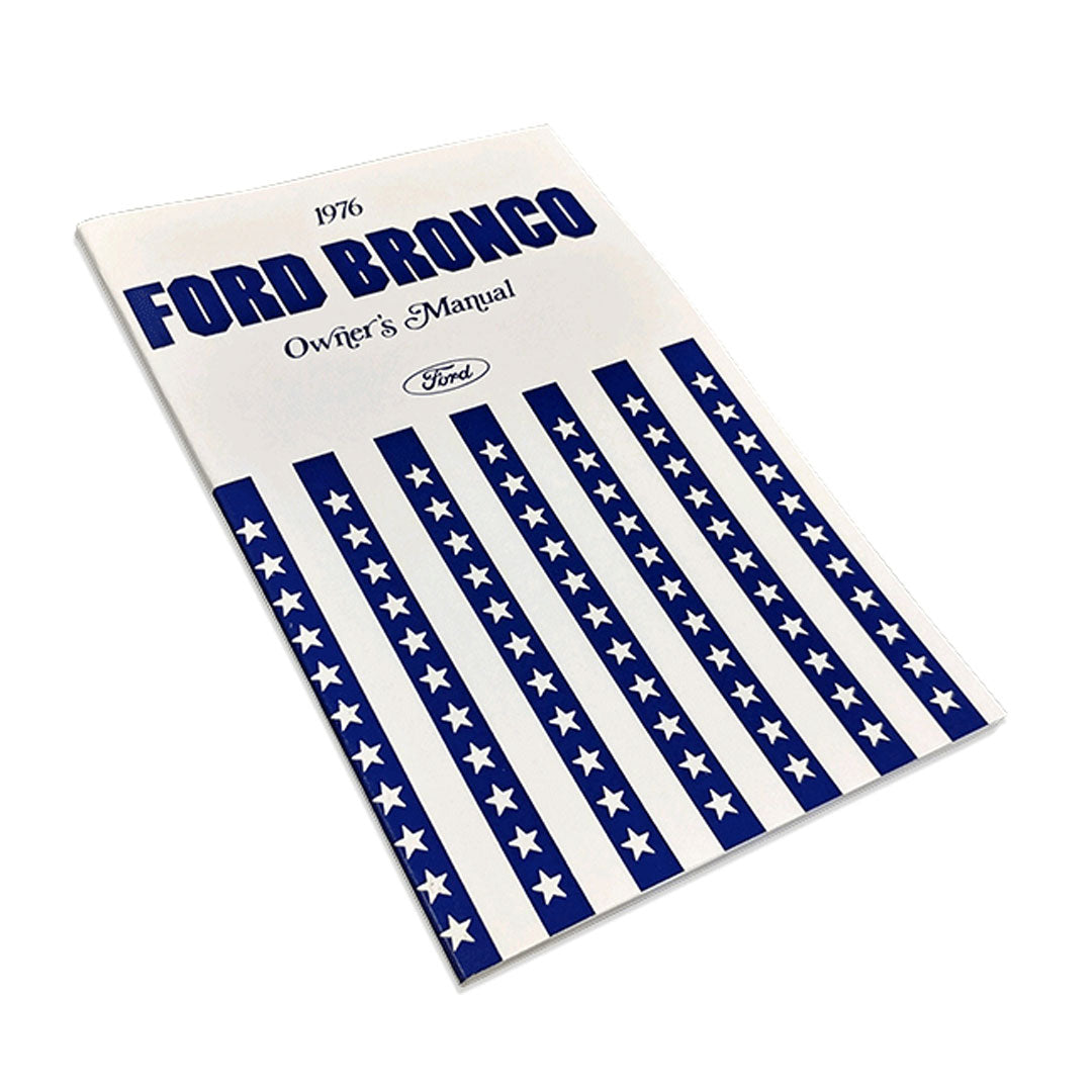1976 Ford Bronco Owner's Manual - Reprint