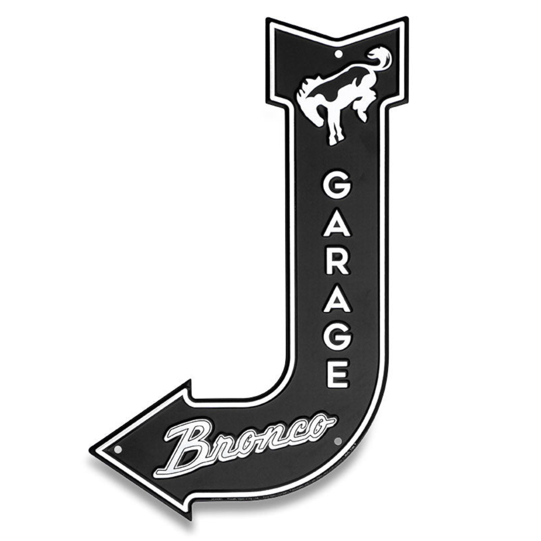 Embossed Sign - Ford Bronco Garage Arrow