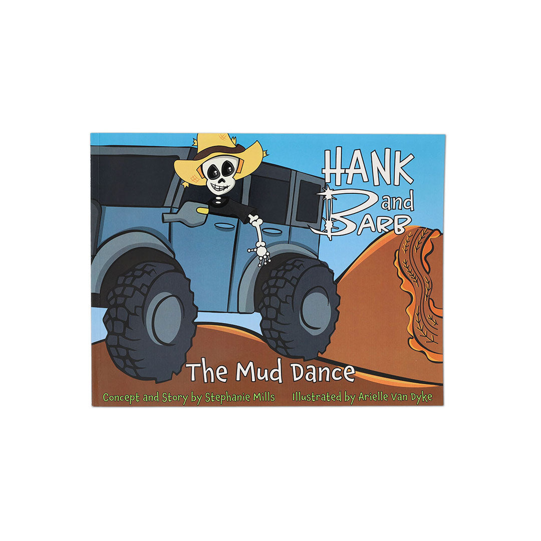 Hank & Barb, The Mud Dance