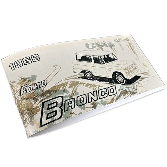 1966 Ford Bronco Owner's Manual - Reprint