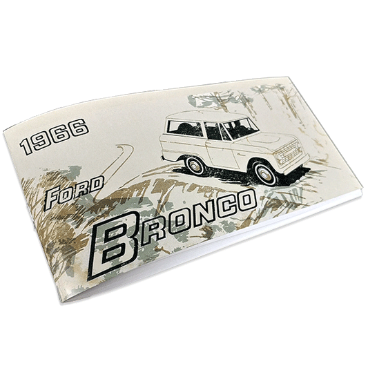1966 Ford Bronco Owner's Manual - Reprint
